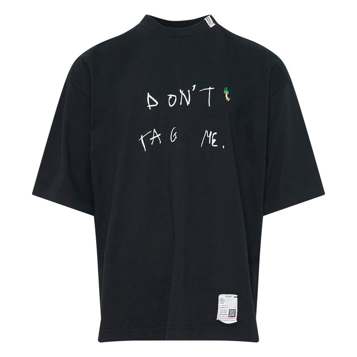 Don't Tag Me Printed Tee