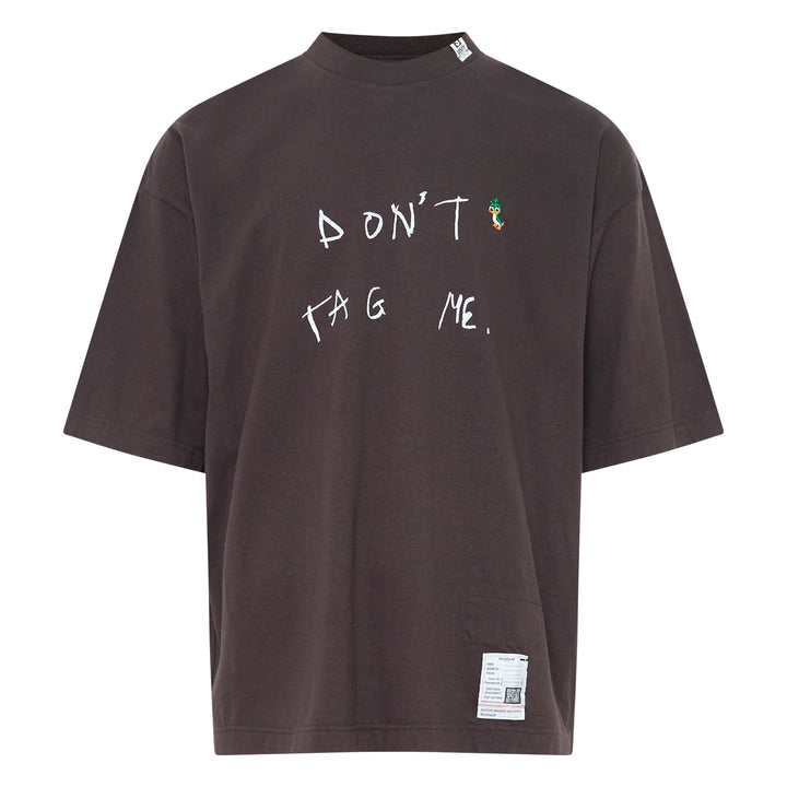Don't Tag Me Printed Tee